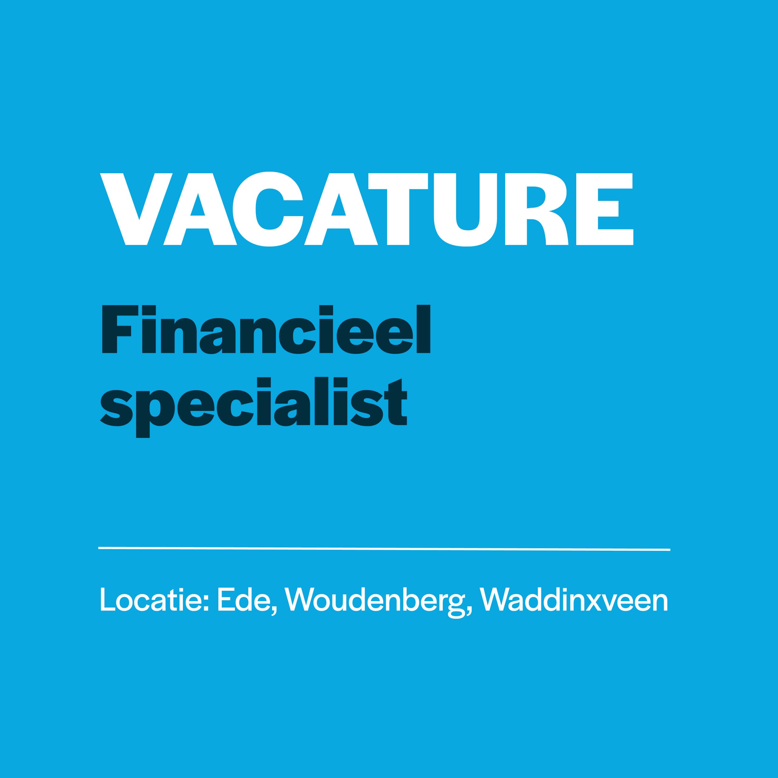 Vacature financieel specialist
