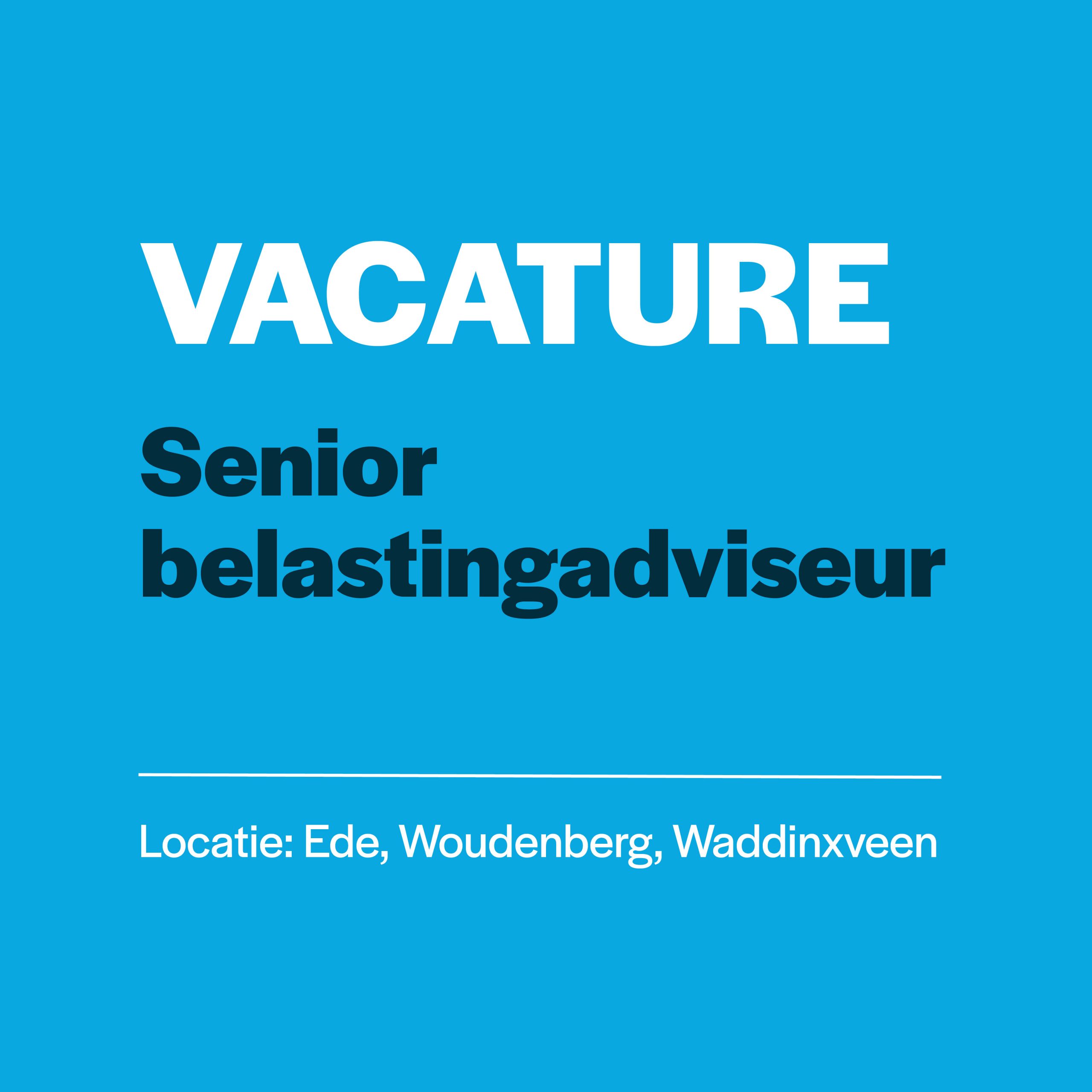Vacature senior belastingadviseur